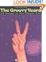 The Groovy Years: 53 Songs of the Hippie Era
