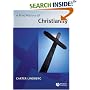 A Brief History of Christianity (Blackwell Brief Histories of Religion)
