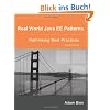 Real World Java EE Patterns Rethinking Best Practices