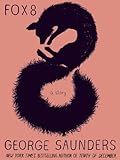 書評 Fox 8: A Story (Kindle Single) by miol mor