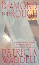 Diamond In The Rough (Zebra Historical Romance)