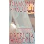 Diamond In The Rough (Zebra Historical Romance)