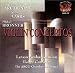 Classical Music : Violin Concertos of Arutiunian, Vasks, Bronner
