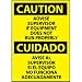 Bilingual Plastic Sign - Caution Advise Supervisor If Equipment Does Not Run