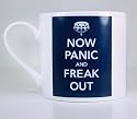 Now Panic and Freak Out Mug