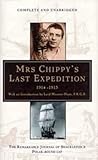 Mrs Chippy's last expedition : the remarkable journal of Shackleton's polar-bound cat