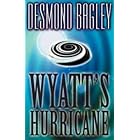 Click here to buy Wyatt's Hurricane by  Desmond Bagley.