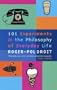 101 Experiments in Philosophy/Everyday