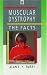 Book Muscular Dystrophy: The Facts