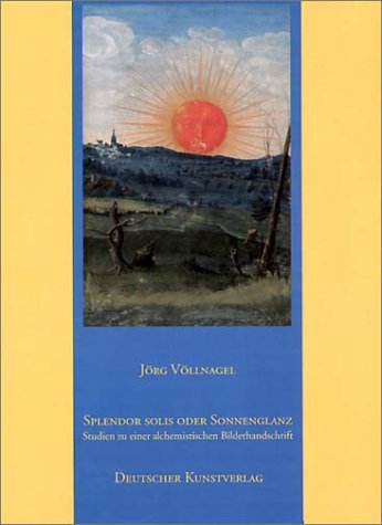 Splendor Solis oder Sonnenglanz