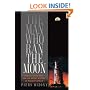 The Man Who Ran the Moon: James E. Webb, NASA, and the Secret History of Project Apollo