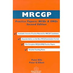 MRCGP: MCQ and EMQ Practice Papers