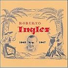 1945-1947 by Roberto Inglez