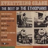 Music : Everything Crash: The Best of The Ethiopians
