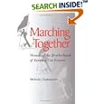Marching Together: Women of the Brotherhood of Sleeping Car Porters (Working Class in American History) by  Melinda Chateauvert