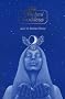 The Witches' Goddess: The Feminine Principle of Divinity