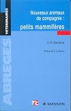 Nouveaux animaux de compagnie : petits mammifères
