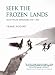 Books : Seek the Frozen Lands: Irish Polar Explorers 1740-1922