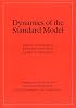 Dynamics of the Standard Model (Cambridge Monographs on Particle Physics, Nuclear Physics and Cosmology)