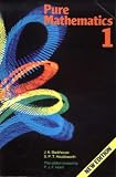 Pure Mathematics a First Course (Book 1)