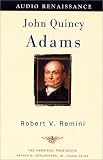 John Quincy Adams: (The American Presidents Series)