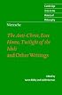 Nietzsche: The Anti-Christ, Ecce Homo, Twilight of the Idols: And Other Writings (Cambridge Texts in the History of Philosophy)