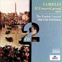 Corelli: 12 Concerti grossi, op. 6