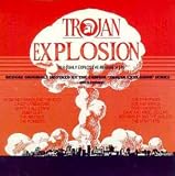 Review Various Artists  / Trojan Explosion: 20 Highly Explosive Reggae Hits