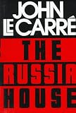 The Russia House: A Novel