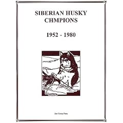 Siberian Husky Champions, 1952-1980