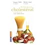 En finir avec le cholest�rol et les kilos en trop : Sans m�dicament