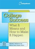 College Success: What It Means and How to Make It Happen