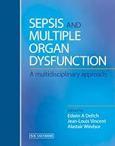 Sepsis and Multiple Organ Dysfunction: A Multidisciplinary Approach