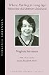 Where Nothing Is Long Ago: Memories of a Mormon Childhood (Signature Mormon Classics)