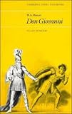 W. A. Mozart: Don Giovanni (Cambridge Opera Handbooks)