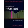 Zadie Smith's White Teeth: A Reader's Guide (Continuum Contemporaries)
