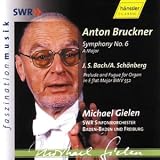 Bruckner - Symphony No 6