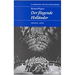 Richard Wagner: Der Fliegende Holl?nder (Cambridge Opera Handbooks) book cover
