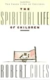 The Spiritual Life of Children Image of The Spiritual Life of Children