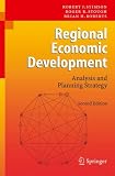 Regional Economic Development: Analysis And Planning Strategy