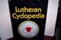 Lutheran Cyclopedia: A Concise in Home Reference for the Christian Family