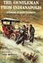 The Gentleman from Indianapolis: A Treasury of Booth Tarkington