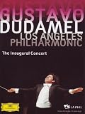 Cover art for  Gustavo Dudamel and the Los Angeles Philharmonic: The Inaugural Concert