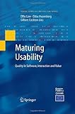 Maturing usability : quality in software, interaction, and value