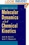 Introduction to Molecular Dynamics and Chemical Kinetics