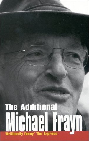 The Additional Michael Frayn