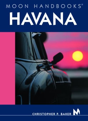 City Travel Guides Discounted  Books : Moon Handbooks Havana