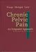 Chronic Pelvic Pain: An Integrated Approach