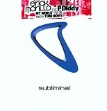 ERICK MORILLO FEAT. P. DIDDY / MY WORLD (PART 1)