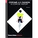 Costume and Fashion: A Concise History (World of Art)